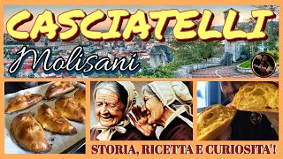 I CASCIATELLI MOLISANI  Storia Ricetta e CuriositÃ [upl. by Eenalem]