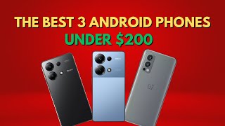 Top 3 best Android phones under 200 in 2024 [upl. by Naillig]