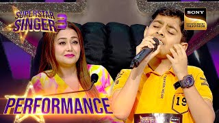 Superstar Singer S3  Atharva ने quotO Saiyyanquot गाने के पहिले ही सुर से जीता सबका दिल  Performance [upl. by Art]