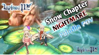 Laplace M Snow Chapter Nightmare  Paladin POV [upl. by Ydnyl]