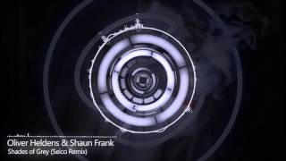 Oliver Heldens amp Shaun Frank  Shades of Grey Ft Delaney Jane Seico Remix FREE DOWNLOAD [upl. by Erwin]