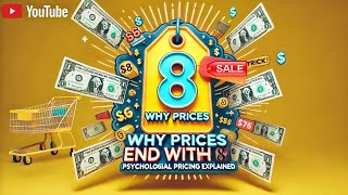 Why Prices End With 8 Psychological Pricing Explained [upl. by Odla192]