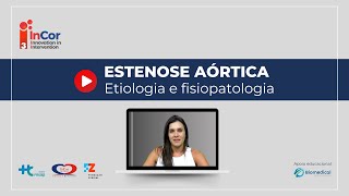 Estenose aórtica etiologia e a fisiopatologia [upl. by Lirpa]