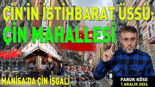 ÇİN’İN TÜRKİYE’DEKİ İSTİHBARAT ÜSSÜ ÇİN MAHALLESİ [upl. by Block]