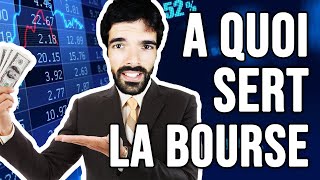 A QUOI SERT LA BOURSE [upl. by Eladnor]