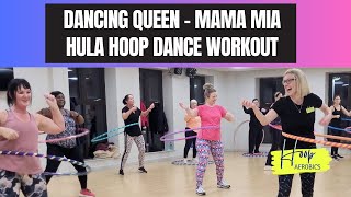 Hula Hoop Dance  Mama Mia Dancing Queen Edition [upl. by Noryv]