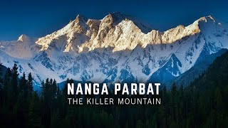 The Killer Mountain  Nanga Parbat [upl. by Rimahs37]