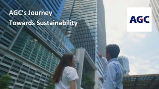 AGC’s Journey Towards Sustainability [upl. by Lewej]