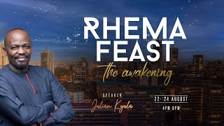 Rhema Feast  DAY3  Julian Kyula [upl. by Mahala]