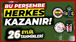 HEP BERABER KAZANALIM  26 Eylül Perşembe 2024 Banko İddaa Tahminleri ve Kupon Maçları [upl. by Uno968]