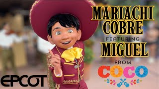 Mariachi Cobre with Miguel from Coco Walt Disney World EPCOT HispanicLatin American Heritage Month [upl. by Phillane]