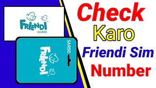 friendi sim number check code  friendi number check  How to check friendi number ksa [upl. by Gathers]