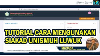 Tutorial SIAKAD Unsimuh Luwuk [upl. by Motteo835]