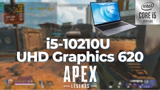 Intel Core i510210U \ UHD Graphics 620 \ Apex Legends 720p low settings 8GB RAM [upl. by Maryanne]