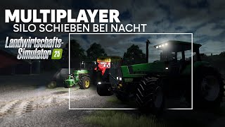 🌜Neues Spielerlebnis bei Nacht Silo verdichten amp Flo fährt Ladewagen  Landwirtschaftssimulator 25 [upl. by Richma]