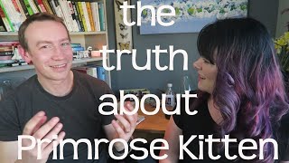 Interview with Primrose Kitten [upl. by Roots195]