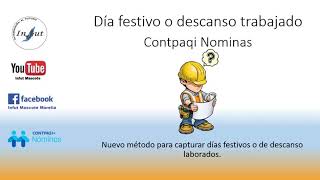 Nuevo método para Días festivos o descanso laborados Contpaqi Nominas [upl. by Rasia]