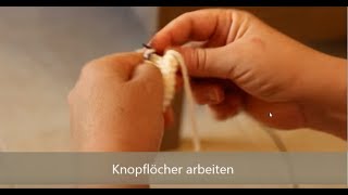 Knopflöcher stricken  strickenlernen für Anfänger u Fortgeschrittene [upl. by Besse868]