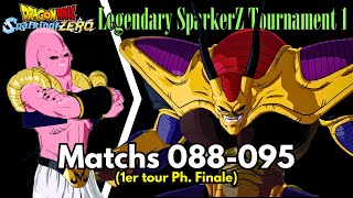 Tournoi 8 Matchs Tour 1 Phase Finale 088095 Legendary SparkerZ Tournament 1 [upl. by Scotti]