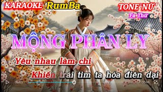 Karaoke  Mộng Phân Ly Tone Nữ Rum Ba  Lời Thương Ly Biệt  ST Thiên Miệu  Beat tam organ [upl. by Madoc]