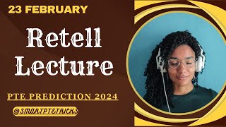 PTE Retell Lecture  FEBRUARY 2024  Most Repeated [upl. by Ik901]