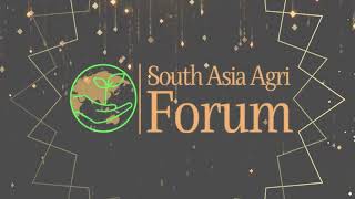 South Asia Agri Forum 2025 [upl. by Valoniah]