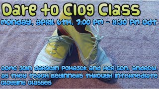 Dare to Clog Class  April 6 2020 [upl. by Leeke]