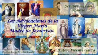 ADVOCACIONES DE SANTA MARÍA VIRGEN virgendeguadalupe virgenmaría advocacionesmarianas [upl. by Elvin]