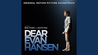 Waving Through A Window From The “Dear Evan Hansen” Original Motion Picture Soundtrack [upl. by Yelhsa400]