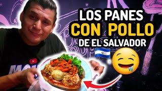 Probando los Deliciosos ¡¡PANES CON POLLO SALVADOREÑOS 🍗🥖🇸🇻 [upl. by Nerra]