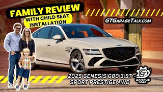 2025 Genesis G80 35T Sport Prestige AWD  Family Review with Child Seat Installation [upl. by Alansen]