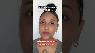 Você compraria esses produtos ⚠️ minimalismo essencialismo produtosdebeleza economize [upl. by Ishmul559]