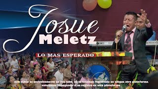 JOSUE MELETZ 2019  El es mi rey musica Cristianas de Guatemala [upl. by Ruthy]