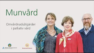 Omvårdnadsåtgärder vid munvård [upl. by Eugor]