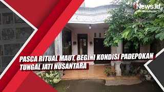 Pasca Ritual Maut Begini Kondisi Padepokan Tungal Jati Nusantara [upl. by Brownson]