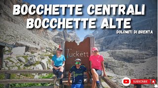 BOCCHETTE ALTE e BOCCHETTE CENTRALI ⛰ Dolomiti di Brenta [upl. by Llehcar]