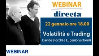 Trading e Volatilità  Webinar Directa [upl. by Dupin]