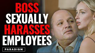 Boss Sexually HARASSES Female Employees He Lives To Regret It  PARADIGM [upl. by Civ]