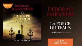 « Le Livre perdu des sortilèges T4 » de Deborah Harkness lu par Claire Tefnin l Livre audio [upl. by Mehta]