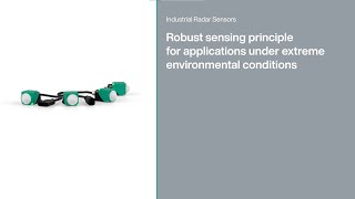 Industrial Radar Sensors Robust Sensing Principle under Extreme Environmental Conditions [upl. by Annairam]