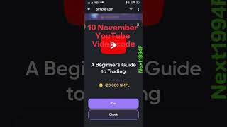 10 november simple coin You Tube Video code 10november 2024 [upl. by Susej]