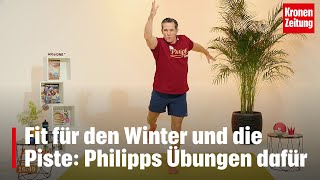 Philipp bewegt am Freitag 2911 So machten wir uns fit für die Piste [upl. by Econah]