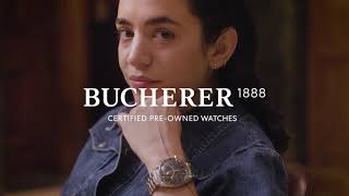 Bucherer Certified PreOwned Watches [upl. by Other]