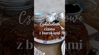 Czekoladowe ciasto z burakami [upl. by Lika36]