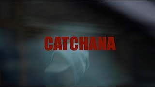 CATCHANA [upl. by Natsyrk]