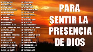 Música CRISTIANA Para Sentir La PRESENCIA De DIOS 🛐 Hermosas Alabanzas Cristianas De Adoracion 2024 [upl. by Malvino]