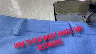 How to sew waist pants for beginners [upl. by Hgielrebmik]