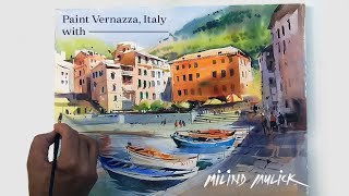 Vernazza  Demo by Milind Mulick  Watercolor Painting  Watercolor Drawing [upl. by Esnahc]