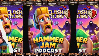 Lets Figured Out Who Stole the Hammer   Hammerless full Podcast video CLASH OF CLAN [upl. by Caiaphas531]