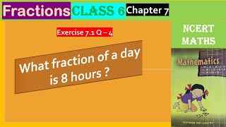 Fraction  Class 6  CBSE Math  NCERT  Chapter 7  Exercise 71 Q 4  INDIA II [upl. by Winonah623]